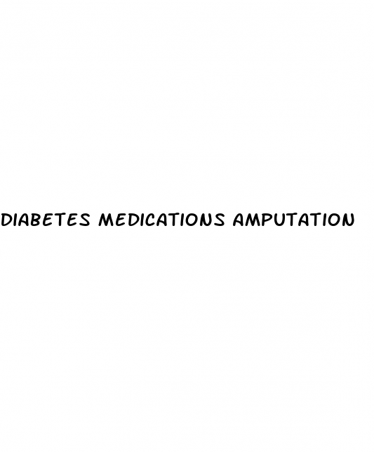 Diabetes Medications Amputation